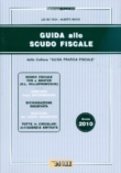 GUIDA ALLO SCUDO FISCALE 