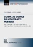 GUIDA AL CODICE DEI CONTRATTI PUBBLICI
