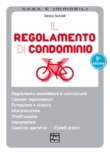IL REGOLAMENTO DI CONDOMINIO - 9� EDIZ.