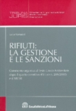 RIFIUTI: LA GESTIONE E LE SANZIONI