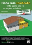 PIANO CASA LOMBARDIA. TUTTO QUELLO CHE C'E' DA SAPERE E DA FARE