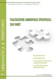 Valutazione Ambientale Strategica. Che Fare?