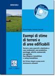 Esempi di stime di terreni e aree edificabili 