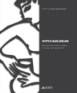 Officiamuseum: the regional museum system of design and applied arts