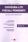 CHIUSURA LITI FISCALI PENDENTI 2011