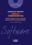 Manuale di Termoacustica. Efficienza energetica e acustica  - Con software TERMOACUSTICA SE