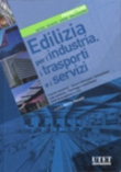 Edilizia per l'industria e i trasporti