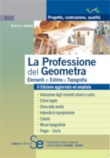 La professione del geometra - Elementi di estimo e topografia