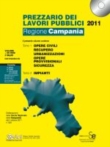 Prezzario dei Lavori Pubblici 2011 - Regione Campania
