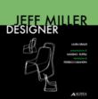 Jeff Miller designer 