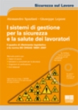 I SISTEMI DI GESTIONE PER LA SICUREZZA E LA SALUTE DEI LAVORATORI