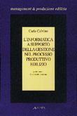 L'informatica a supporto della gestione nel processo produttivo edilizio