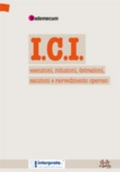 I.C.I. esenzioni, riduzioni, detrazioni, sanzioni e ravvedimento operoso.