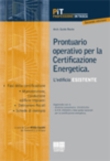 PRONTUARIO OPERATIVO PER LA CERTIFICAZIONE ENERGETICA. L'EDIFICIO ESISTENTE