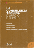 CONSULENZA TECNICA D'UFFICIO E DI PARTE