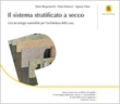 Il sistema stratificato a secco