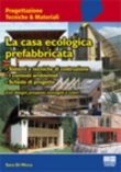 LA CASA ECOLOGICA PREFABBRICATA