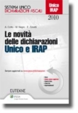 Le novit� della dichiarazione dei redditi UNICO e IRAP 2010