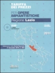 TARIFFA DEI PREZZI PER OPERE IMPIANTISTICHE. REGIONE LAZIO volume secondo