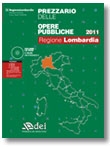 REGIONE LOMBARDIA: PREZZARIO REGIONALE DELLE OPERE PUBBLICHE