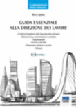 GUIDA ESSENZIALE ALLA DIREZIONE DEI LAVORI