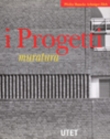 I Progetti - Muratura