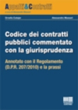 CODICE DEI CONTRATTI PUBBLICI COMMENTATO CON LA GIURISPRUDENZA
