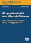 GLI APPALTI PUBBLICI DOPO IL DECRETO SVILUPPO
