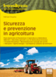 SICUREZZA E PREVENZIONE IN AGRICOLTURA