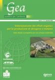 Valorizzazione dei rifiuti organici per la produzione di idrogeno e metano