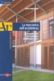 LA MECCANICA DELL'ARCHITETTURA