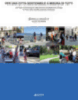 Per una citt� sostenibile a misura di tutti. Dal piano di Eliminazione delle barriere architettoniche (Peba) al piano di mobilit� pedonale (Pediplan)