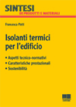 ISOLANTI TERMICI PER L'EDIFICIO