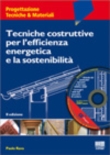 TECNICHE COSTRUTTIVE PER L'EFFICIENZA ENERGETICA E LA SOSTENIBILITA'