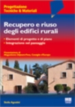 RECUPERO E RIUSO DEGLI EDIFICI RURALI