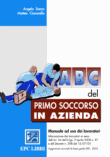 Abc del primo soccorso in azienda 