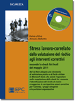 Stress lavoro-correlato - libro con strumento di valutazione in Excel