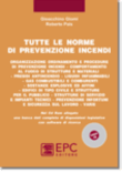 Tutte le norme di prevenzione incendi 