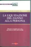 LIQUIDAZIONE DEL DANNO ALLA PERSONA