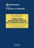 CODICE DELLE ESECUZIONI FORZATE NEI CONFRONTI DELLA PUBBLICA AMMINISTRAZIONE