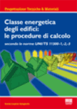 CLASSE ENERGETICA DEGLI EDIFICI: LE PROCEDURE DI CALCOLO 