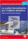 LE SCELTE FOTOVOLTAICHE PER L'EDILIZIA ABITATIVA
