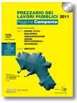 REGIONE CAMPANIA. PREZZARIO DEI LAVORI PUBBLICI 2010 - Deliberazione Giunta Regionale della Campania 04/10/2011 n� 508