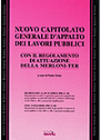 NUOVO CAPITOLATO GENERALE D�APPALTO DEI LAVORI PUBBLICI