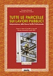 TUTTE LE PARCELLE SUI LAVORI PUBBLICI