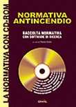 NORMATIVA ANTINCENDIO / Raccolta normativa con software di ricerca