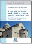 Il controllo strutturale degli edifici in cemento armato e muratura