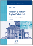 Recupero e restauro degli edifici storici