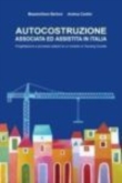 Autocostruzione associata ed assistita in Italia