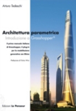 Architettura parametrica - Introduzione a Grasshopper 